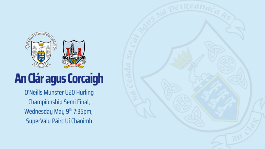 O’Neills U20 Munster Hurling Semi Final – Clare V Cork